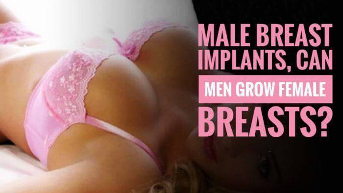 Male Breast Augmentation 700x394